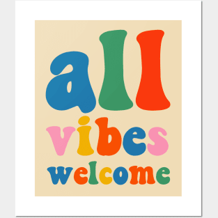 All Vibes Welcome Colorful Retro Inclusivity Typography Posters and Art